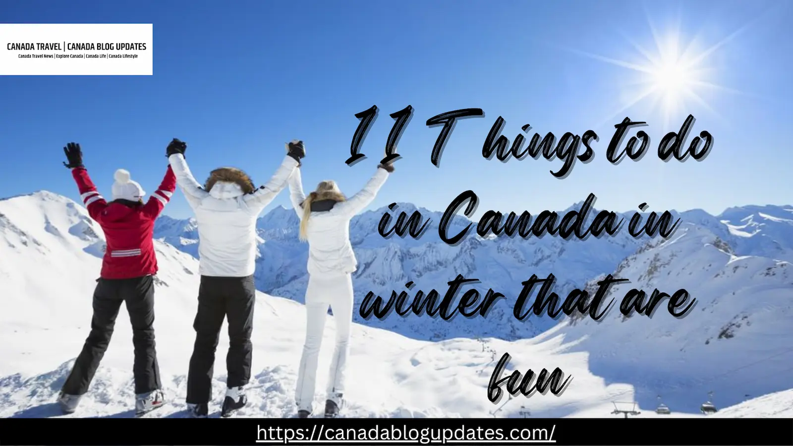 Things to do in Canada in winter